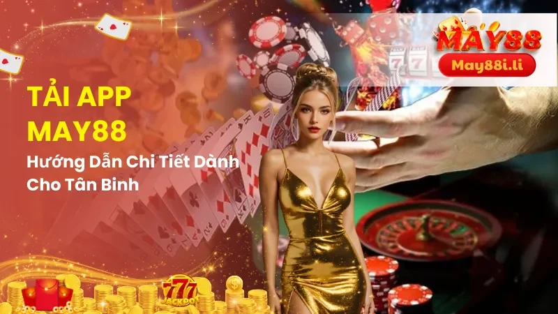 Tải app May88